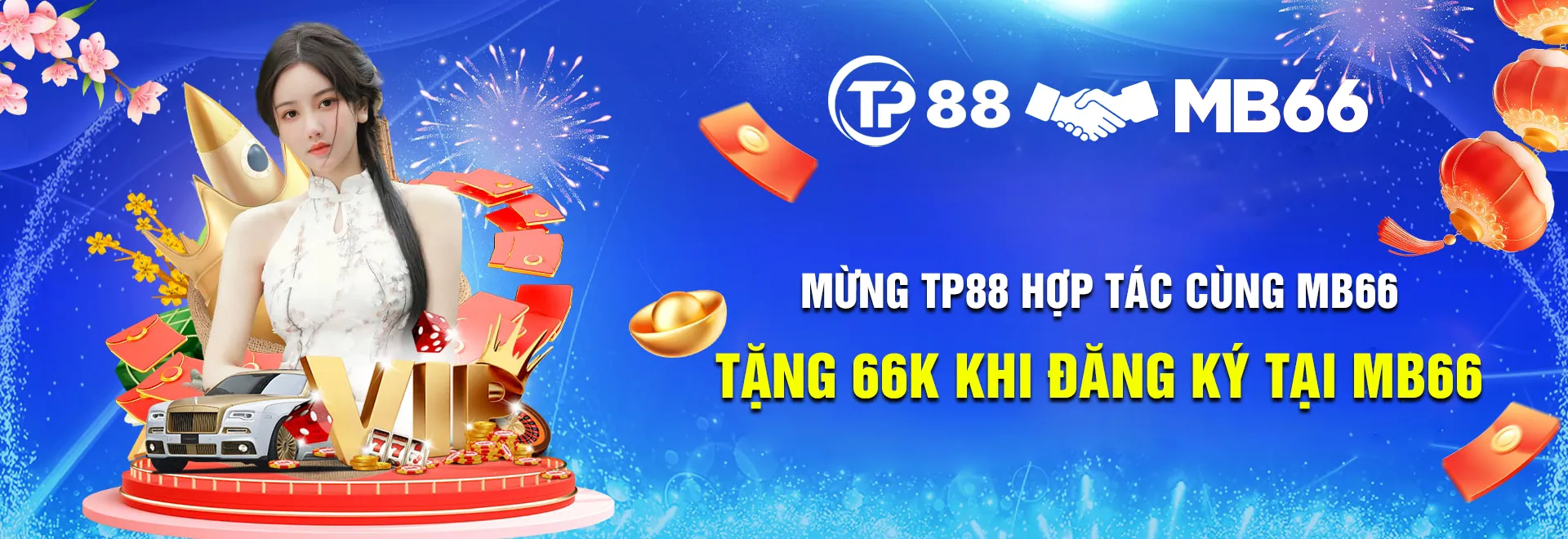 mừng tp88 hợp tác cùng mb66 tặng ngay 66k
